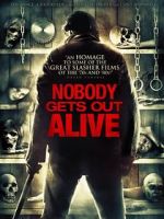 Watch Nobody Gets Out Alive Zumvo