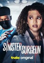 Watch Sinister Surgeon Zumvo