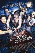 Watch Reel Zombies Zumvo