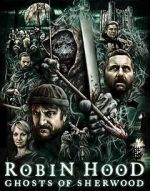 Watch Robin Hood: Ghosts of Sherwood Zumvo