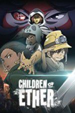 Watch Children of Ether Zumvo