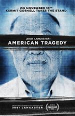 Watch 3801 Lancaster: American Tragedy Zumvo