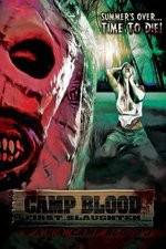 Watch Camp Blood First Slaughter Zumvo