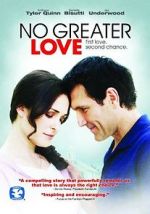 Watch No Greater Love Zumvo