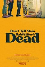 Watch Don't Tell Mom the Babysitter's Dead Zumvo