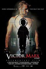 Watch The Victor Marx Story Zumvo