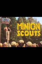 Watch Minion Scouts Zumvo