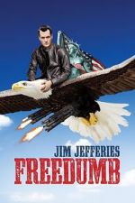 Watch Jim Jefferies: Freedumb Zumvo