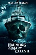 Watch Haunting of the Mary Celeste Zumvo