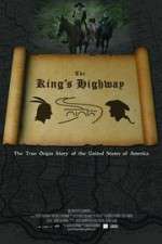 Watch The Kings Highway Zumvo