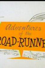 Watch Adventures of the Road-Runner Zumvo