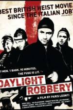 Watch Daylight Robbery Zumvo