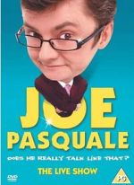 Watch Joe Pasquale: Does He Really Talk Like That? The Live Show Zumvo