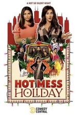 Watch Hot Mess Holiday Zumvo