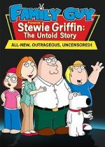 Watch Stewie Griffin: The Untold Story Zumvo