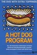 Watch A Hot Dog Program Zumvo