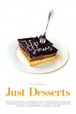 Watch Just Desserts Zumvo