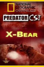 Watch Predator CSI X-Bear Zumvo