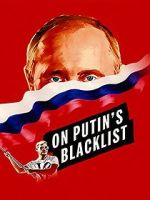 Watch On Putin\'s Blacklist Zumvo