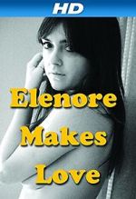 Watch Elenore Makes Love Zumvo