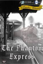 Watch The Phantom Express Zumvo