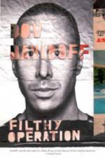 Watch Dov Davidoff Filthy Operation Zumvo