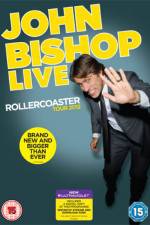 Watch John Bishop Live The Rollercoaster Tour Zumvo