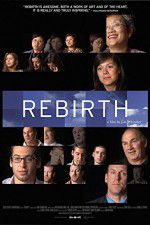 Watch Rebirth (USA Zumvo