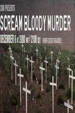 Watch CNN Presents - Scream Bloody Murder Zumvo