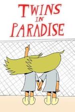 Watch Twins in Paradise (Short 2020) Zumvo