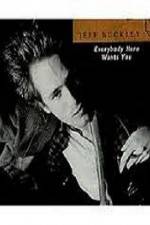 Watch Jeff Buckley Everybody Here Wants You Zumvo