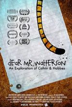 Watch Dear Mr. Watterson Zumvo