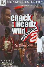Watch Crackheads Gone Wild New York 2 Zumvo