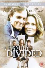 Watch A Family Divided Zumvo