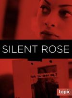 Watch Silent Rose Zumvo