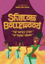 Watch Shalom Bollywood: The Untold Story of Indian Cinema Zumvo