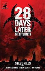 Watch 28 Days Later: The Aftermath (Chapter 3) - Decimation Zumvo