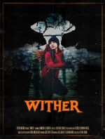 Watch Wither (Short 2019) Zumvo