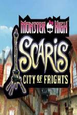 Watch Monster High: Scaris city of frights Zumvo