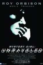 Watch Roy Orbison: Mystery Girl -Unraveled Zumvo
