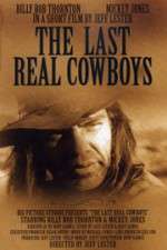 Watch The Last Real Cowboys Zumvo