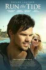 Watch Run the Tide Zumvo