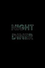 Watch Night Diner Zumvo