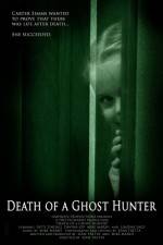 Watch Death of a Ghost Hunter Zumvo