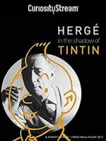 Watch Herg: In the Shadow of Tintin Zumvo