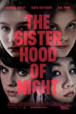 Watch The Sisterhood of Night Zumvo