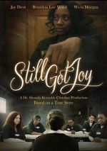 Watch Still Got Joy Zumvo