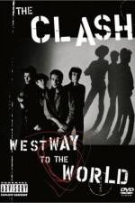 Watch The Clash Westway to the World Zumvo