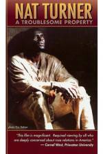 Watch Nat Turner: A Troublesome Property Zumvo