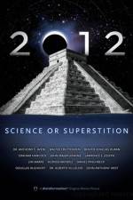 Watch 2012: Science or Superstition Zumvo